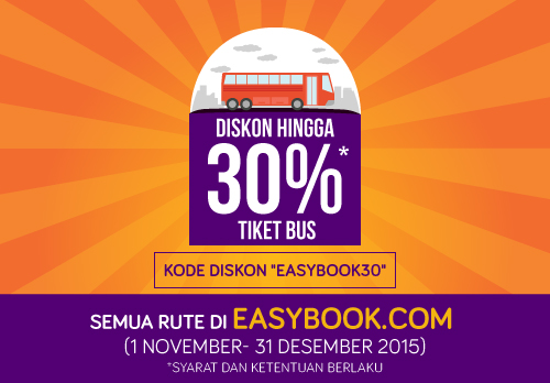Diskon Spesial Hingga 30% Semua Tiket Bus Diskon Spesial Hingga 30% Semua Tiket Bus