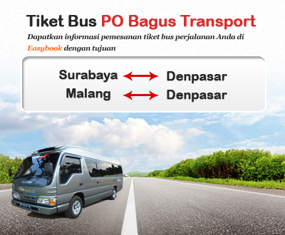 Baru Diluncurkan Tiket Bus PO Bagus Transport Baru Diluncurkan Tiket Bus PO Bagus Transport